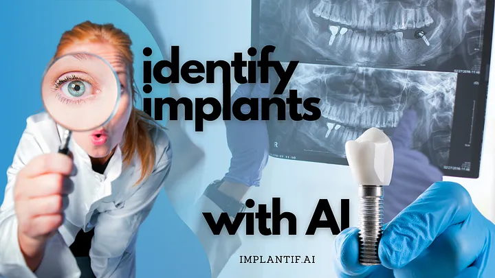 Lightening the Load with AI: A Friendly Guide to Identifying Different Types of Implants